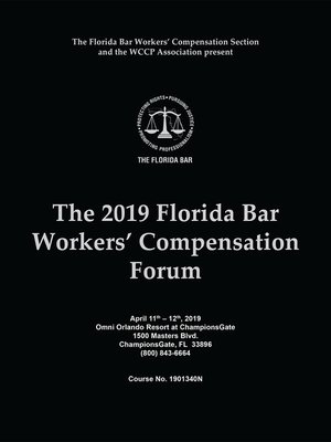 cover image of The Florida Bar Workers' Compensation Forum